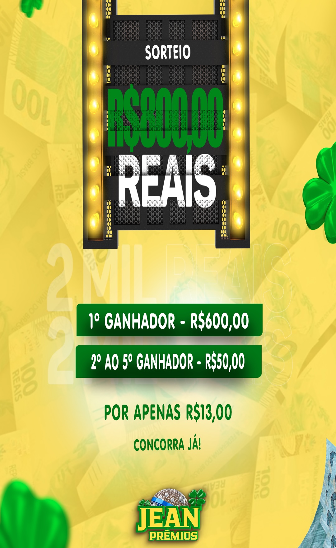 R$800,00 em Prêmios